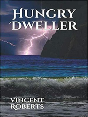 cover image of Hungry Dweller